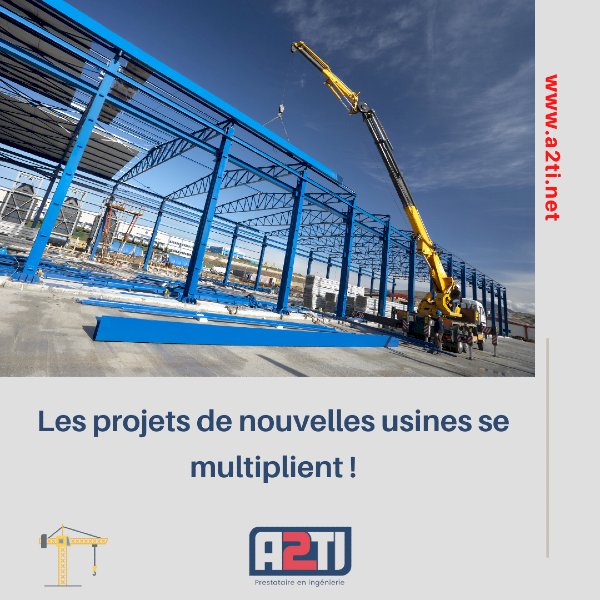 Les projets de nouvelles usines - A2Ti